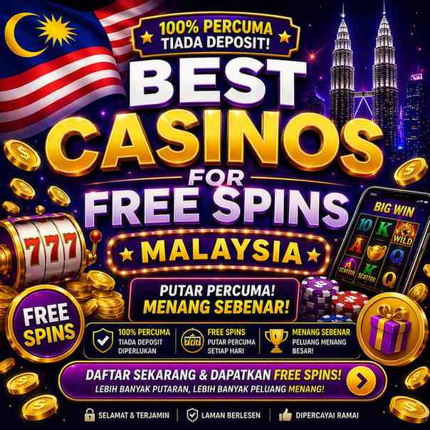 best casinos for free spins malaysia