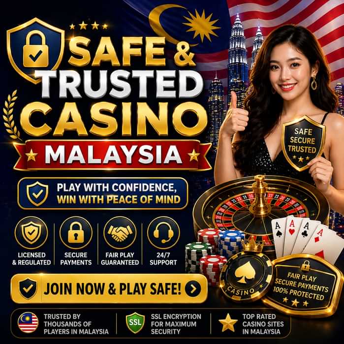 safe and trusted casino malaysia
