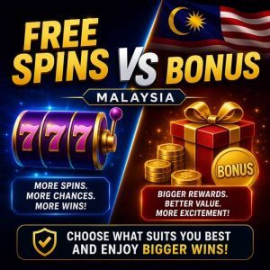 free spins vs bonus malaysia