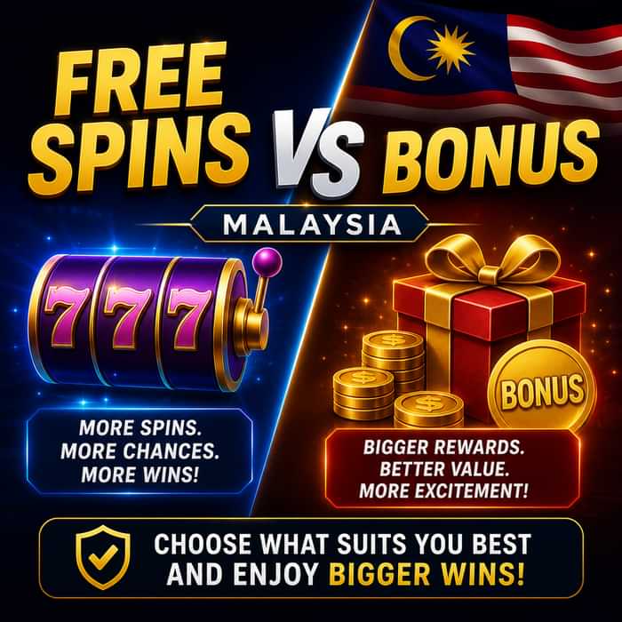free spins vs bonus malaysia